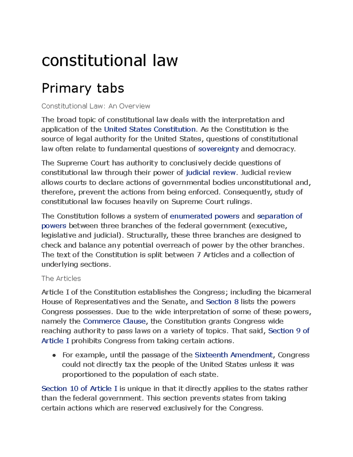 Constitutional law As the Constitution is the source of legal