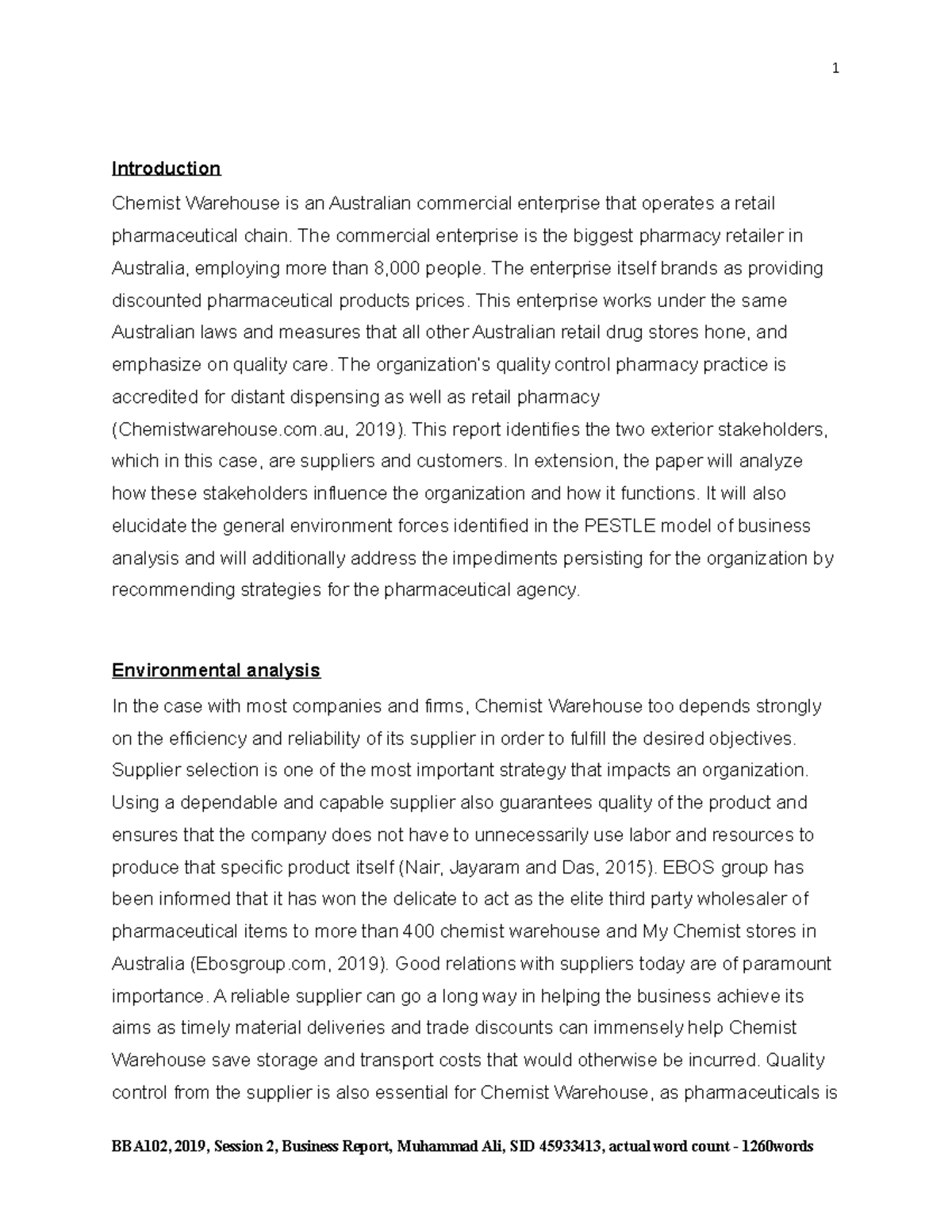 BBA 102, Essay, Chemist Warehouse Introduction Chemist Warehouse is