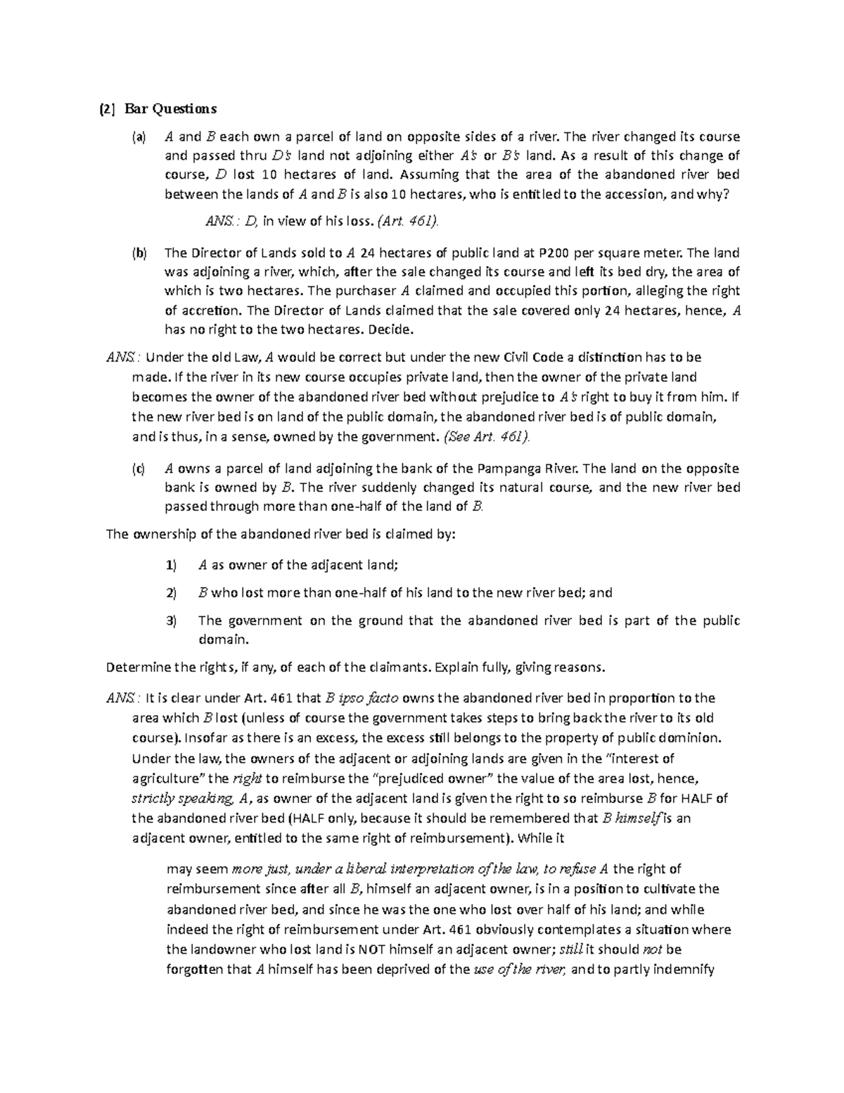 Property law m67 (2) Bar Questions (a) A and B each own a parcel of