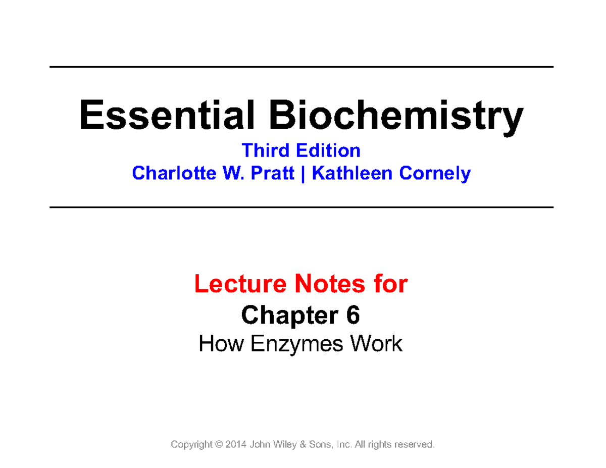 Chapter 6 Enzymes Biochem Lecture Notes for Chapter 6 How Enzymes