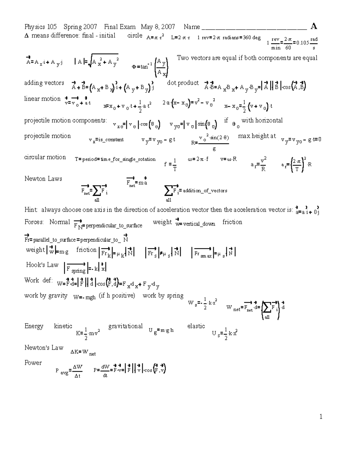 FA 105 S07 - formulas - Physics 105 Spring 2007 Final Exam May 8, 2007 ...