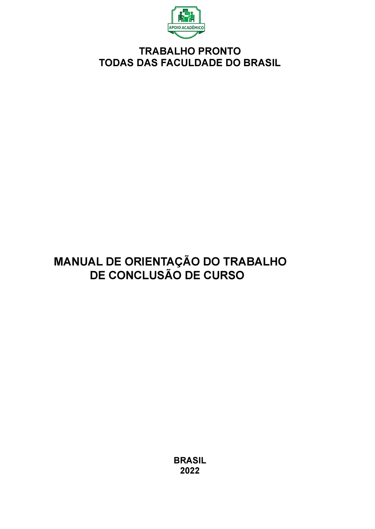 Manual DE Orientação DO Trabalho DE Conclusão DE Curso - TRABALHO ...