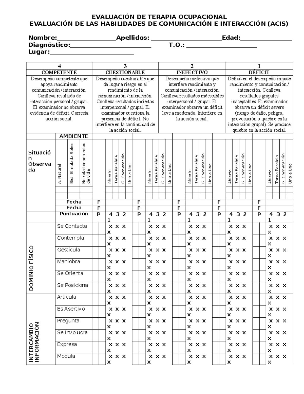 ACIS - Pauta de evaluación Acis - EVALUACIÓN DE TERAPIA OCUPACIONAL ...