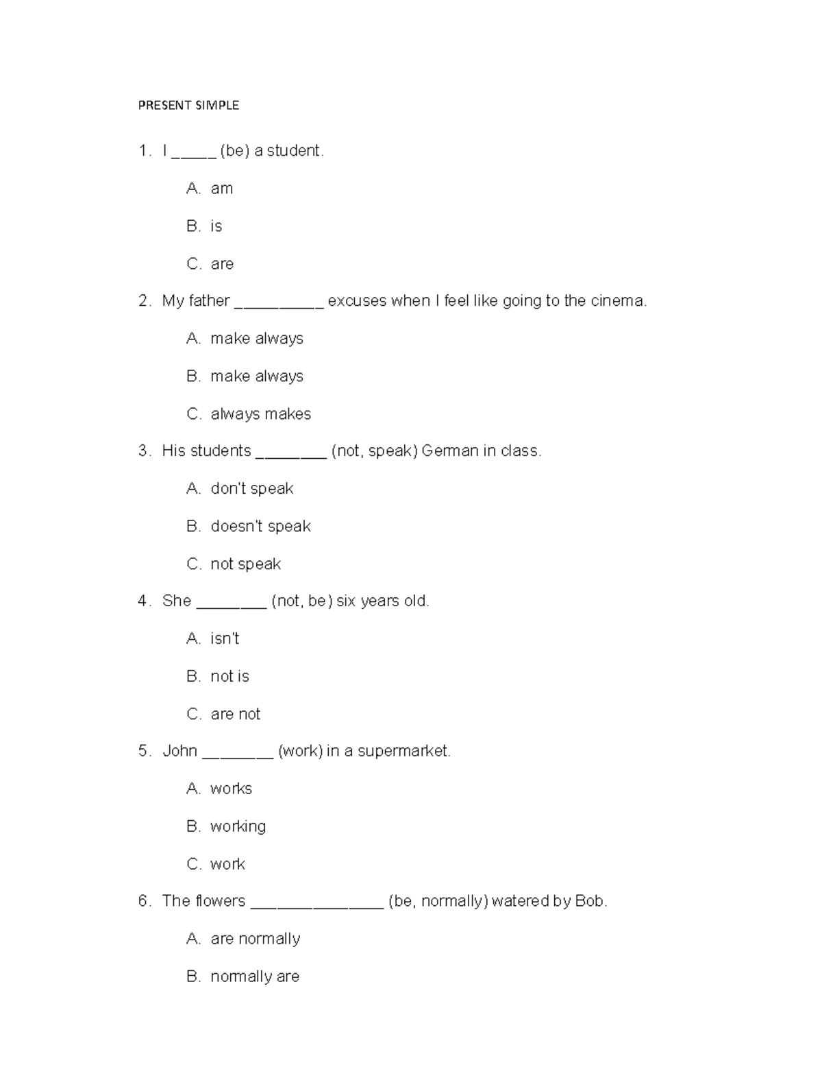 Bài tập thì hiện tại - Present Tense - PRESENT SIMPLE I _____ (be) a ...