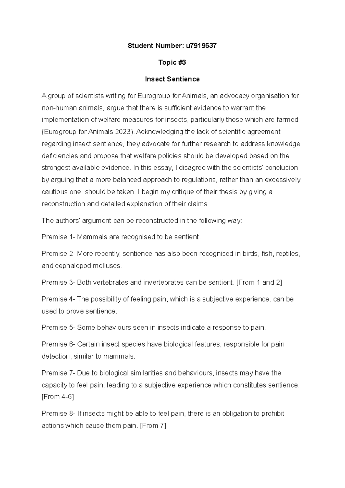 PHIL1004 Essay - Student Number: u Topic # Insect Sentience A group of ...