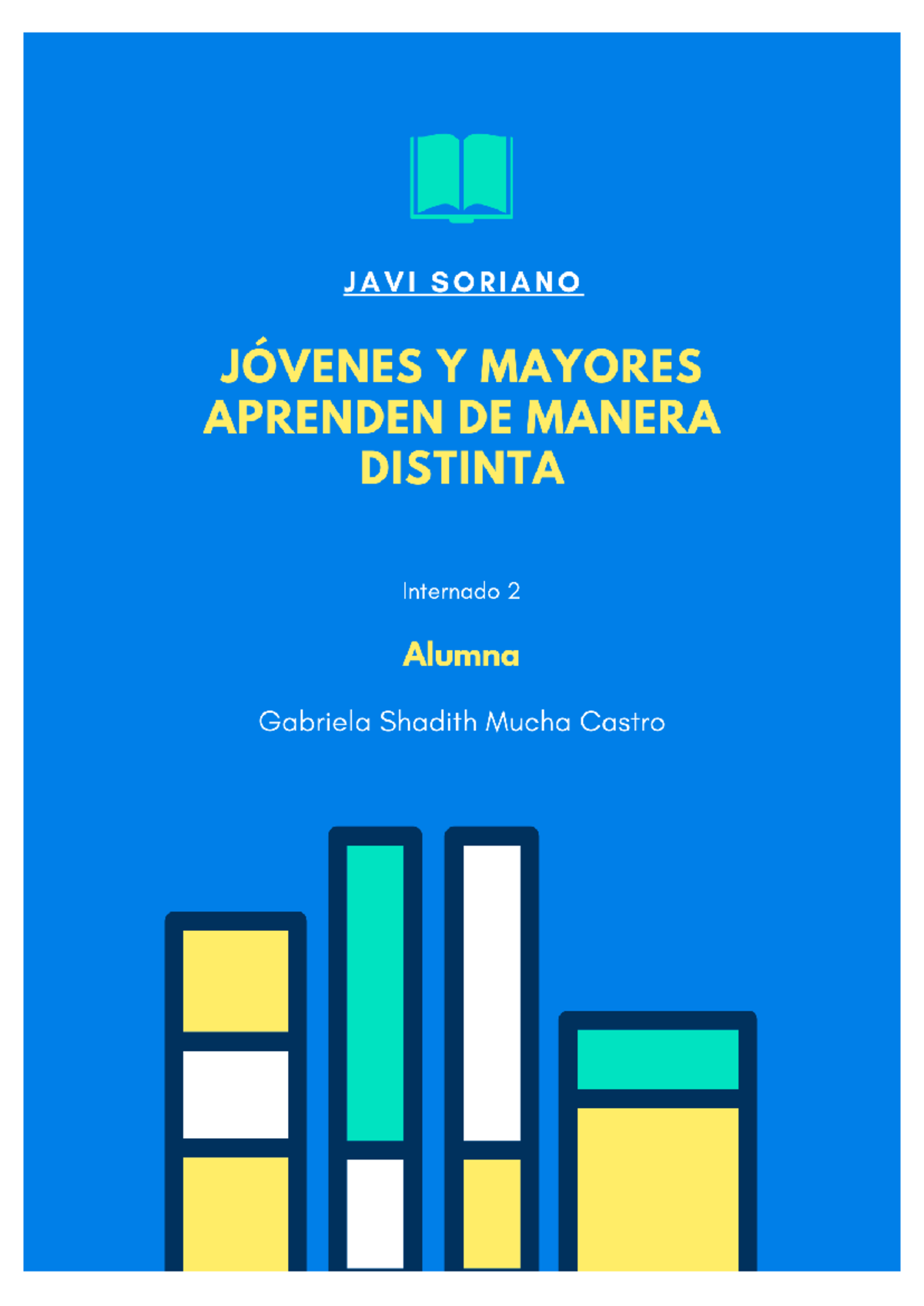 Jóvenes y mayores aprenden de manera distinta - En un mundo donde el ...