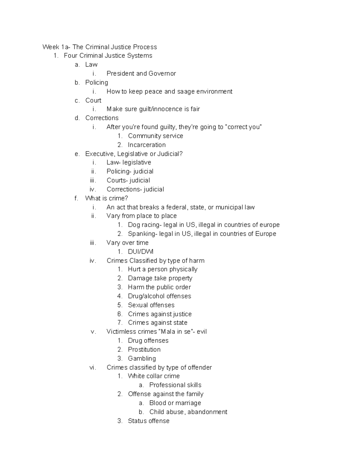 CORR 106 (Week 1) - Lecture notes 1-2 - Week 1a- The Criminal Justice ...