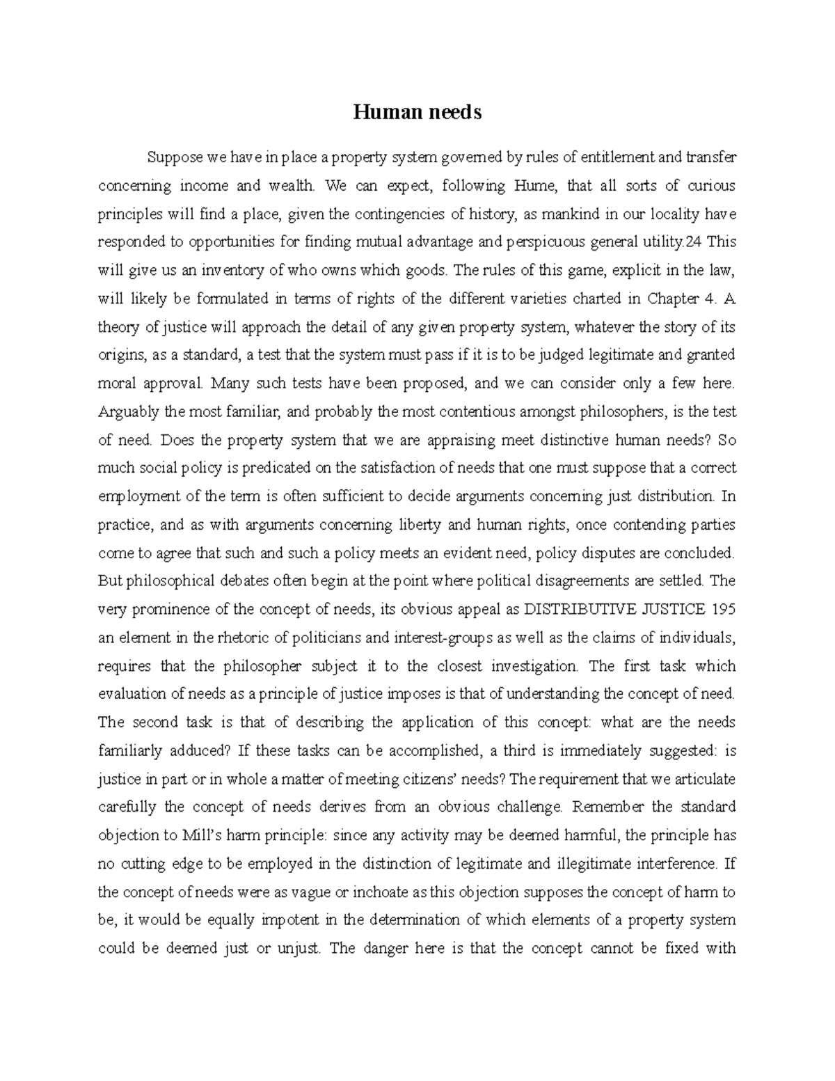 Human needs - Human needs Suppose we have in place a property system ...