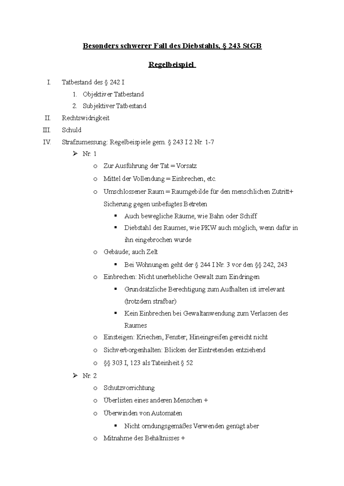Besonders Schwerer Fall Des Diebstahls Beispiele Besonders schwerer Fall des Diebstahls, § 243 St GB - Tatbestand des