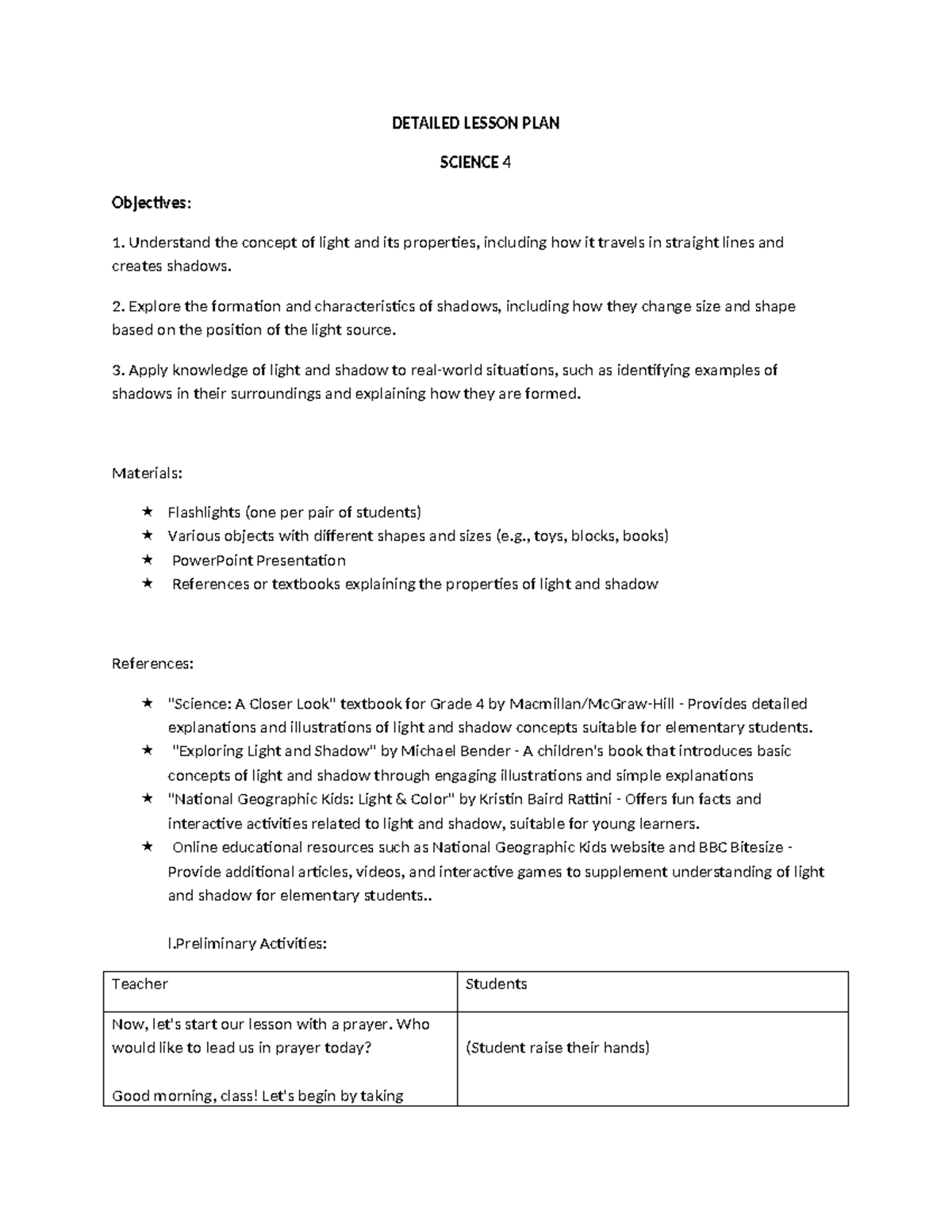 Science 4 Detailed Lesson Plan Science 4 Objectives 1 Understand The Concept Of Light And