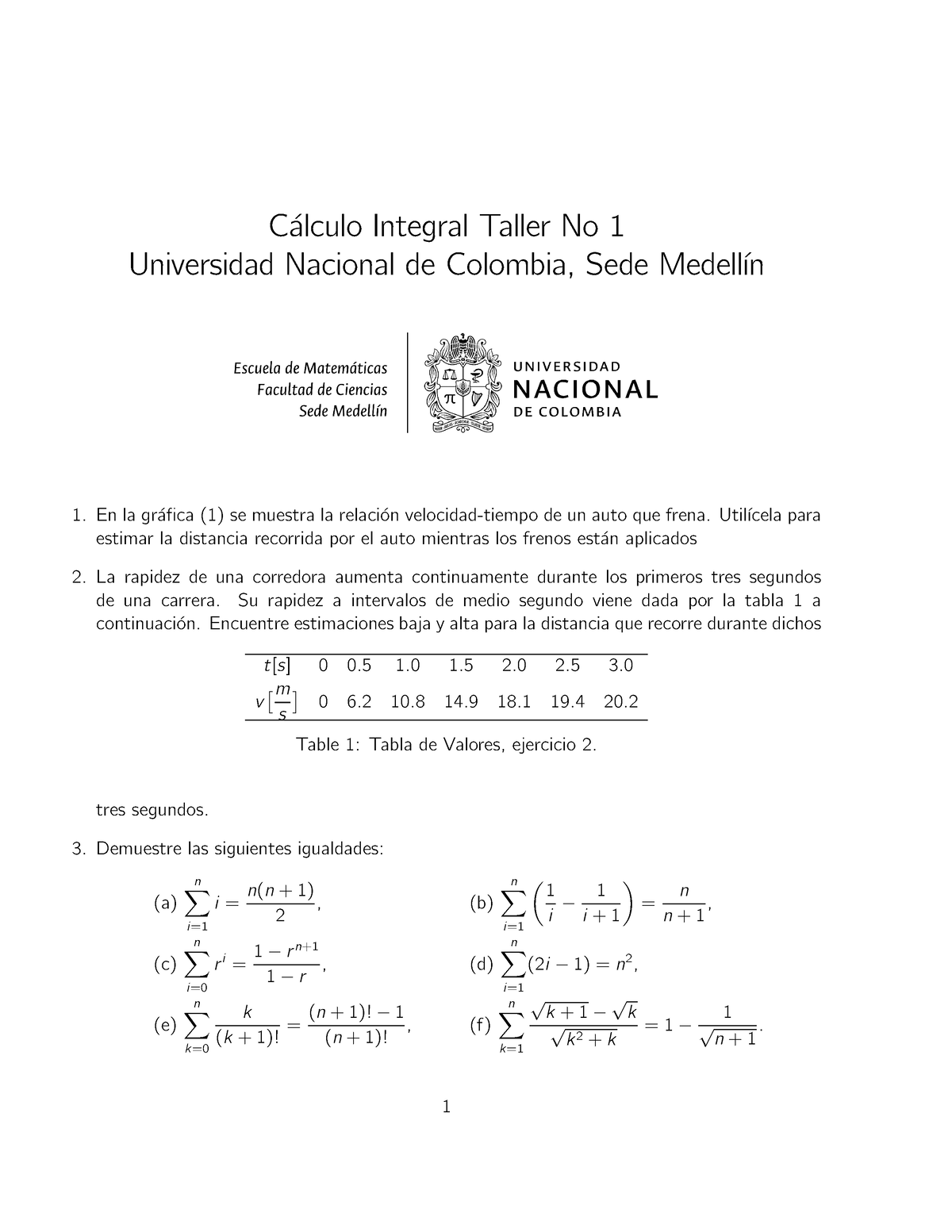 Taller 1, 02-2021 - C ́alculo Integral Taller No 1 Universidad Nacional ...