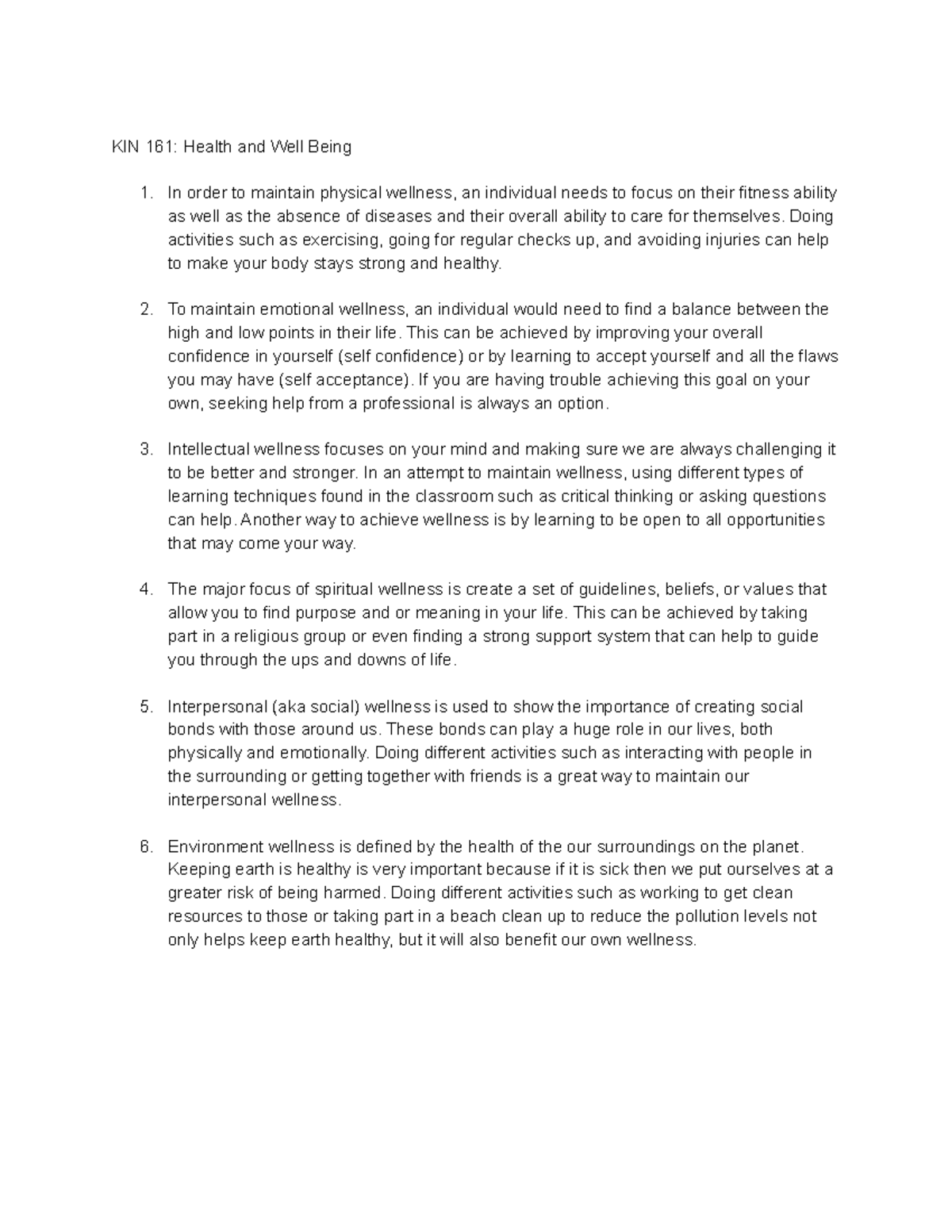 6 Dimensions of Wellness KIN 161 Health and Well Being In order to