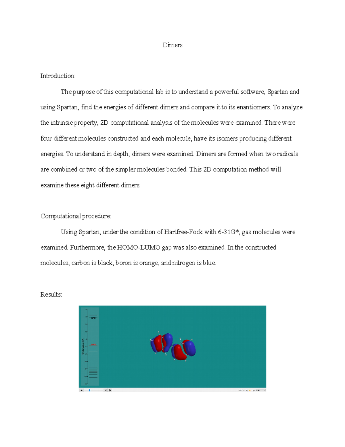 Dimers Dimers Introduction The purpose of this computational lab is