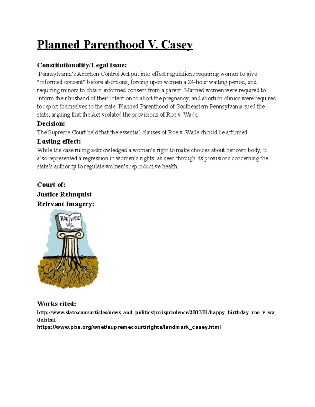 Planned Parenthood V. Casey Planned Parenthood V. Casey