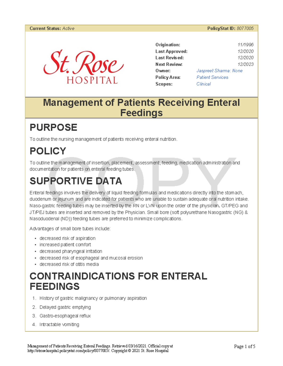 Management of Patients Receiving Enteral Feedings - COPY Current Status ...