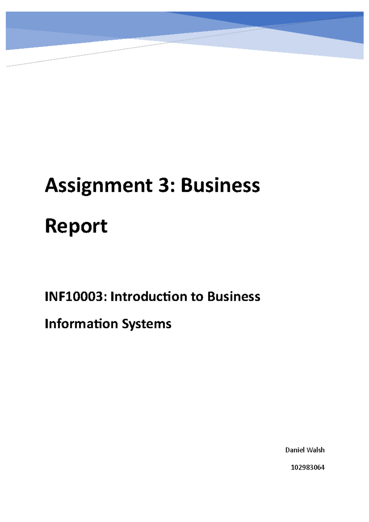 inf10003 introduction to business information systems assignment 2 individual report