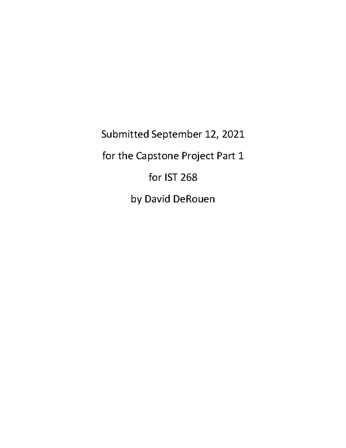 Capstone part1 Forensic Report - Submitted September 12, 2021 for the ...