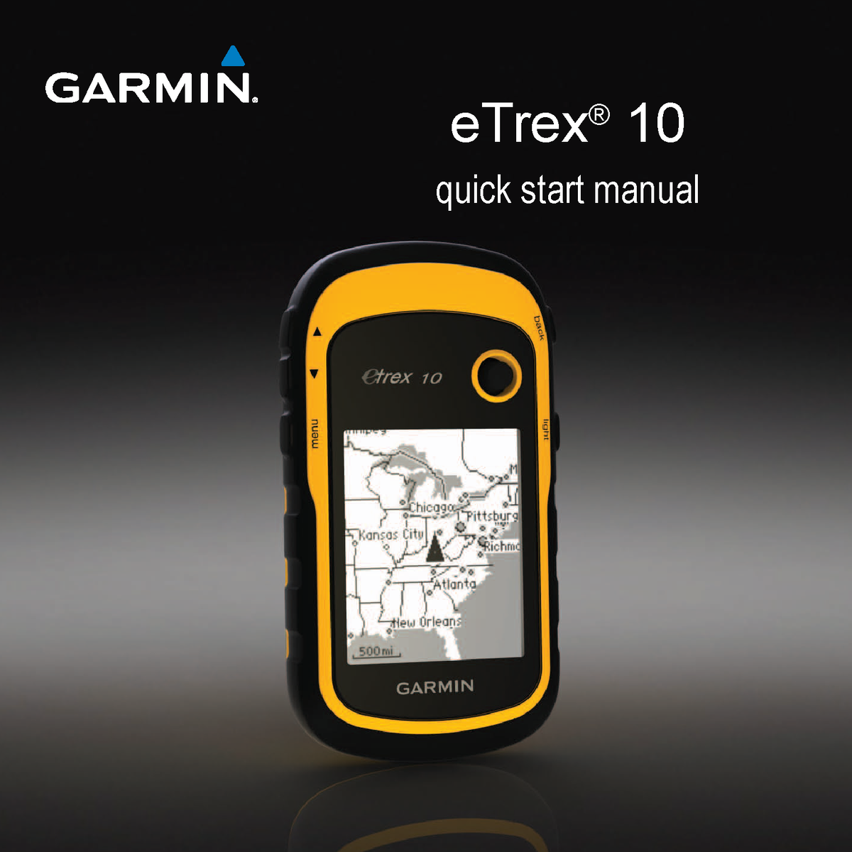 Etrex 10 QSM EN - eTrex ® 10 quick start manual 2 eTrex 10 Quick Start  Manual Getting Started ‹ - StuDocu