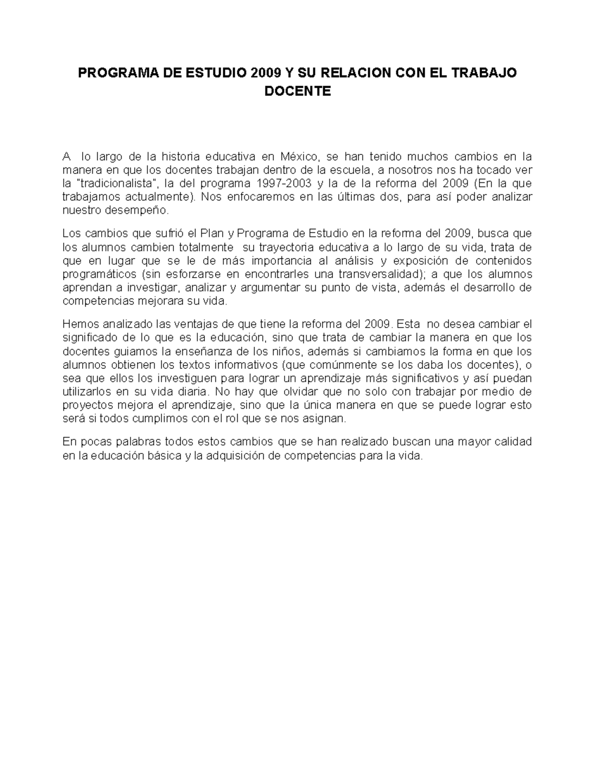 1er. Producto - tarea - PROGRAMA DE ESTUDIO 2009 Y SU RELACION CON EL ...