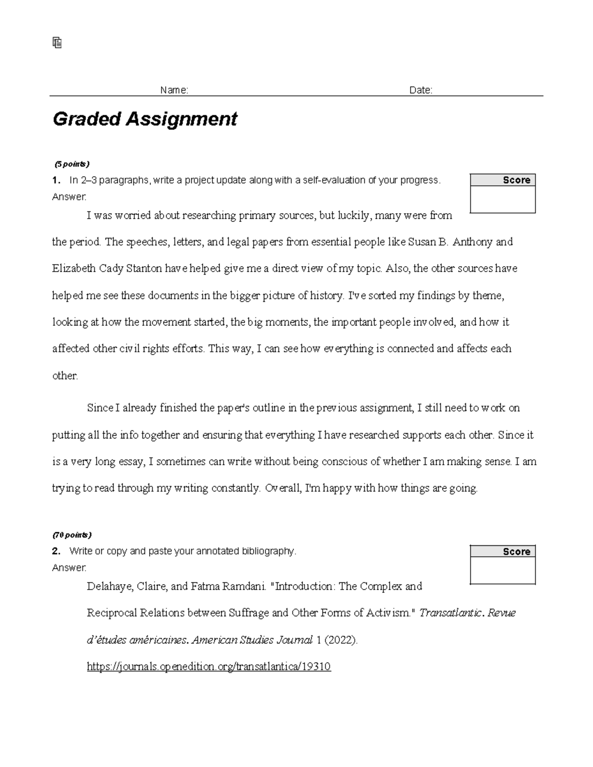 Graded Assignment Honors Project, Part 5 - Name: Date: Graded ...