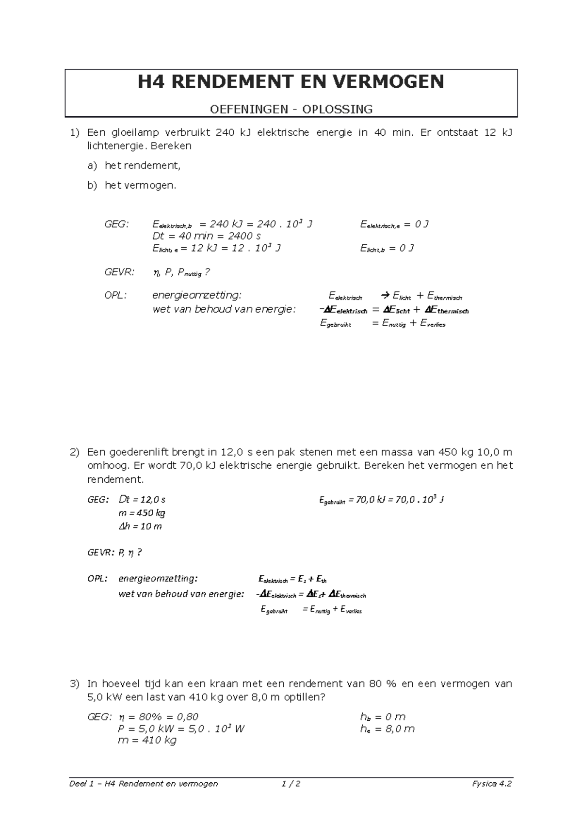 Deel 1 Energie 4.2 2023-2024 - H4 Rendement en vermogen - Oplossing ...