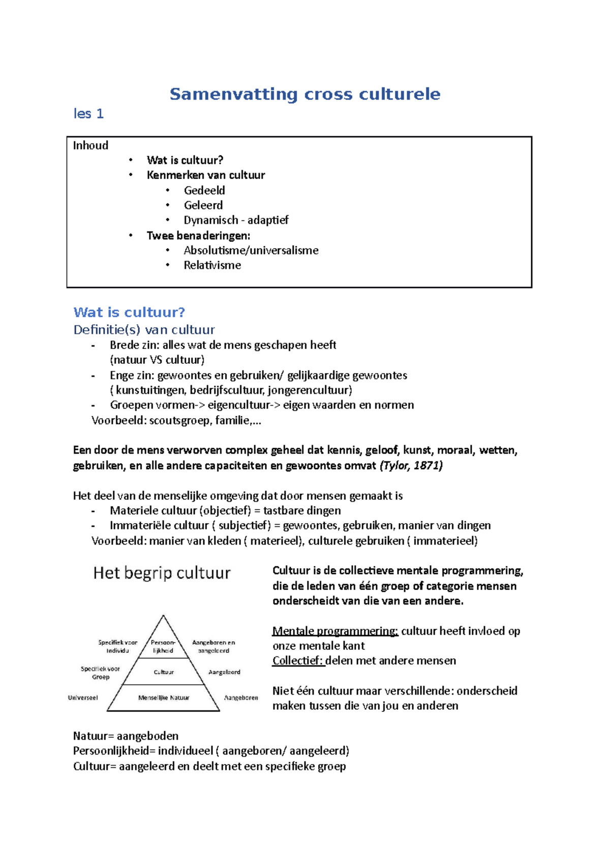 Samenvatting Cross Culturele - .. Een Door De Mens Verworven Complex ...