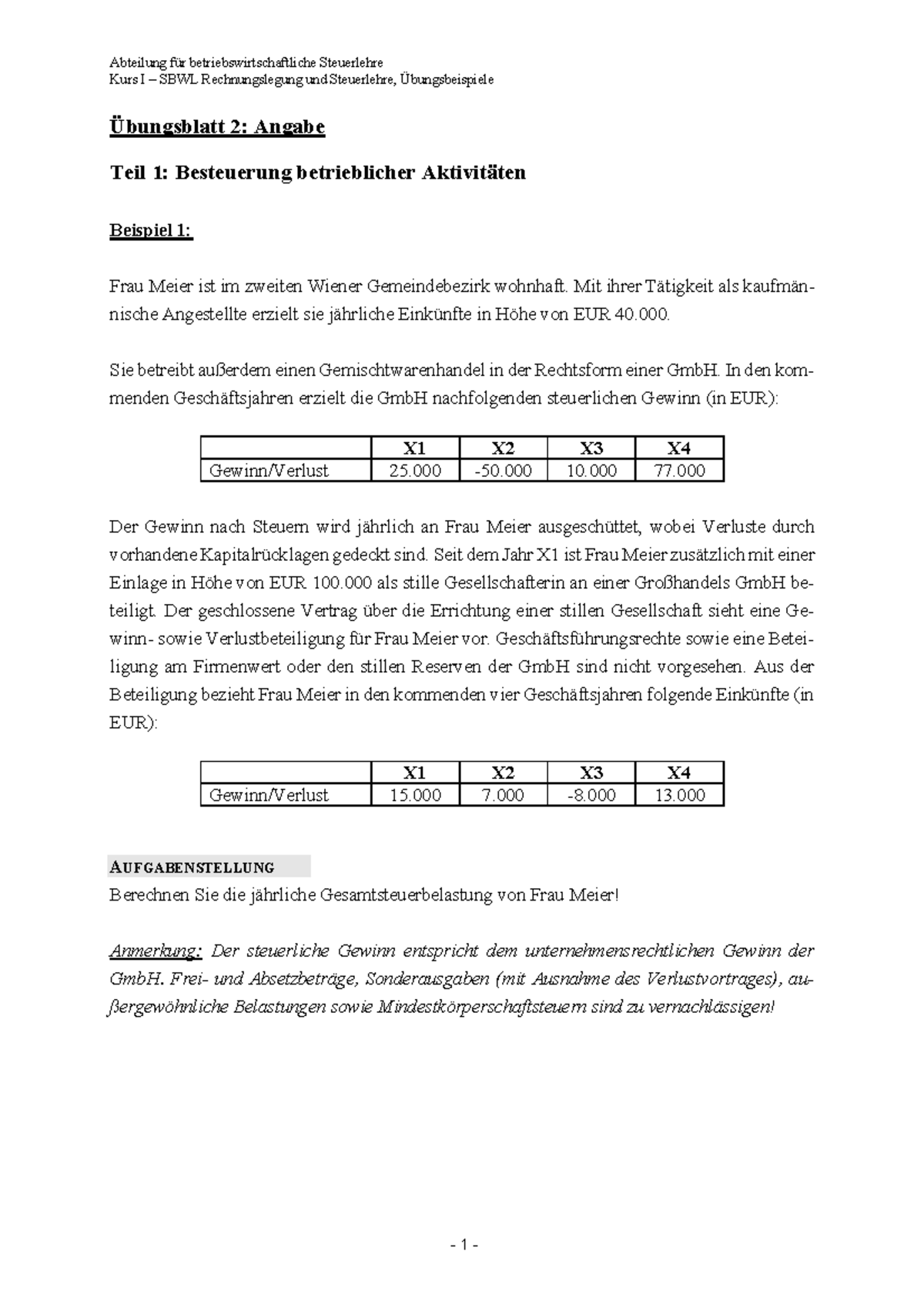SS2023 Steuerlehre Ü2 Angabe-1 - Kurs I – SBWL Rechnungslegung und ...