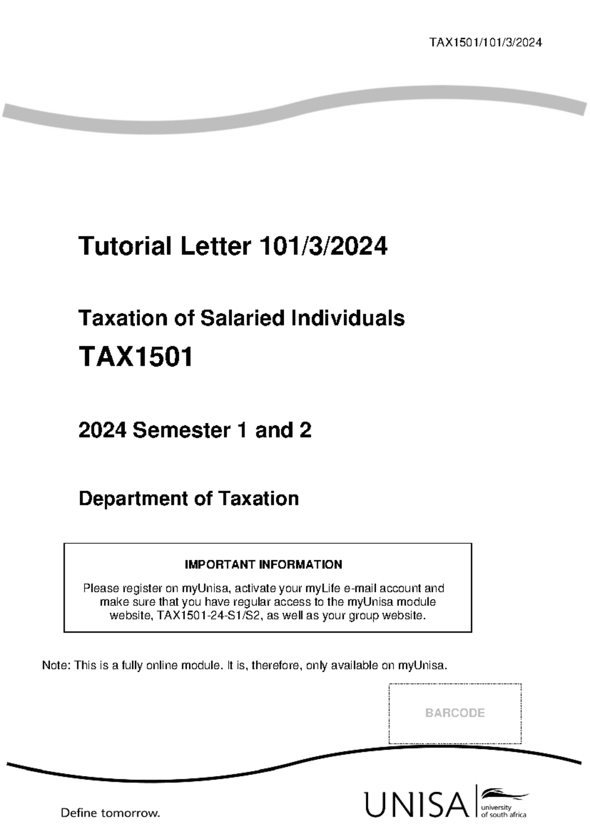 TL101 2024 Tax1501 Tutorial Letter 101/ 3 / 2024 Taxation of