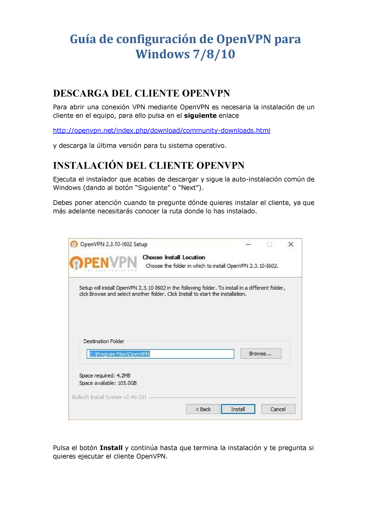 Configuracion Open Vpn En Windows Guía De Configuración De Openvpn Para Windows 78 Descarga 1093