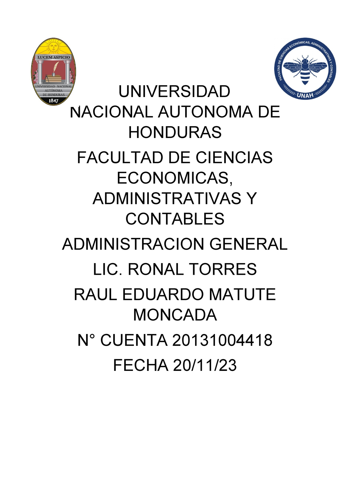 Matute Raul U5t4a1 Universidad Nacional Autonoma De Honduras Facultad De Ciencias Economicas 4766