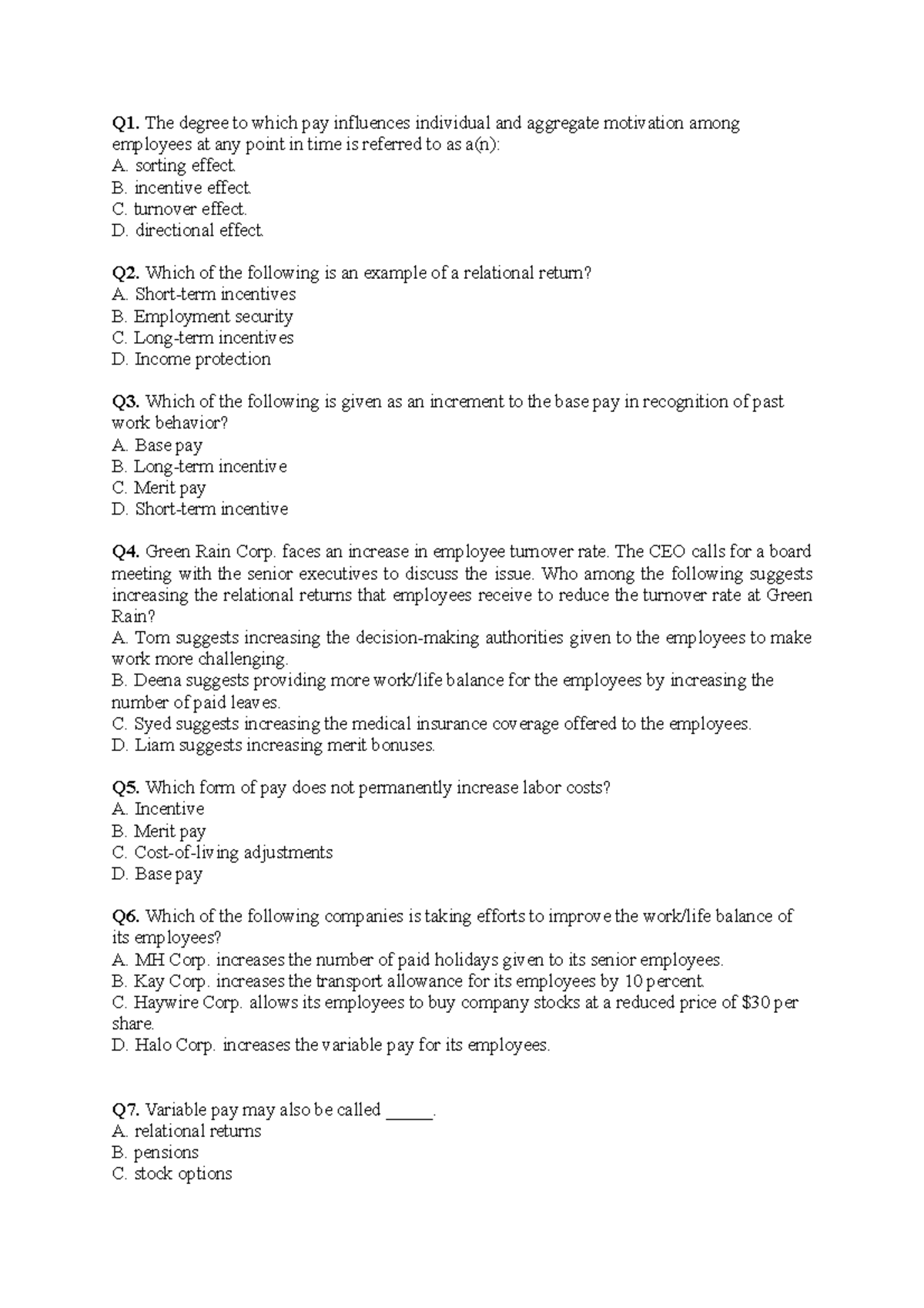 Question bank for compensation - Q1. The degree to which pay influences ...