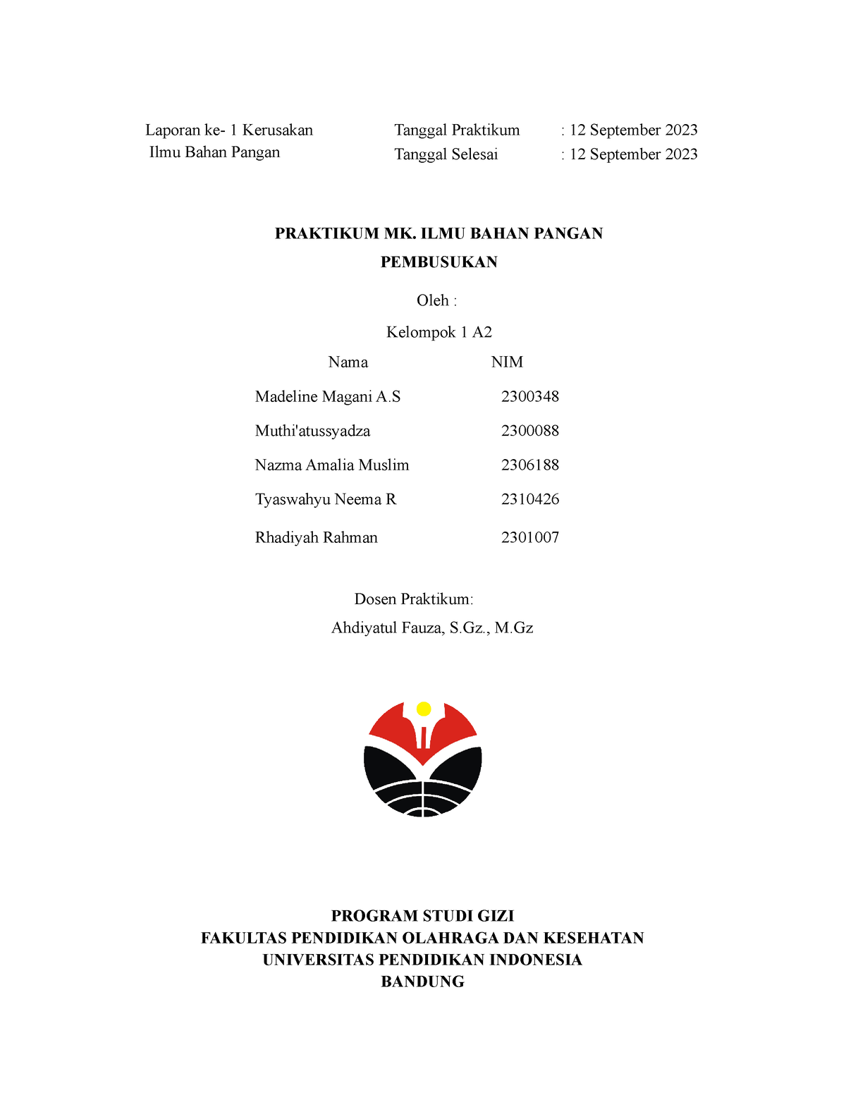 Laporan Praktikum Ilmu Bahan Pangan Pembusukan - Laporan Ke- 1 ...