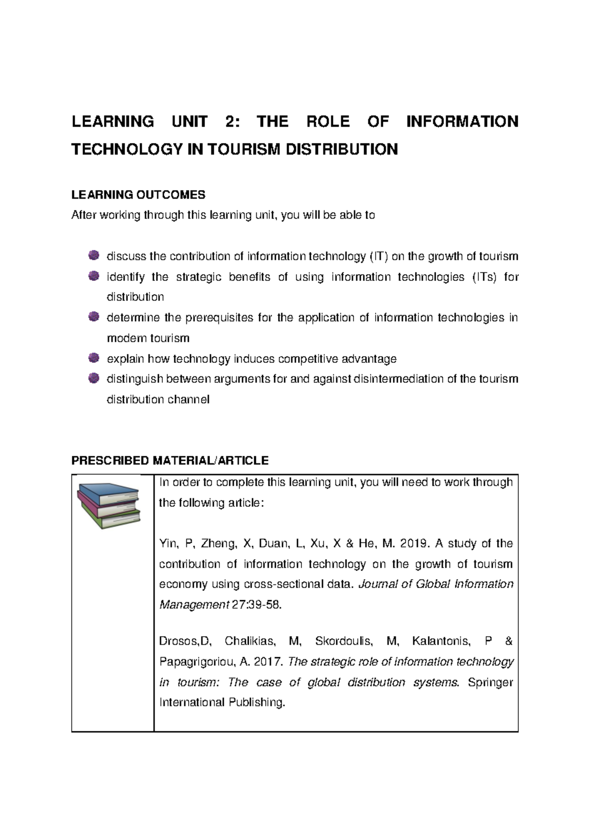 Learning UNIT 2 THE ROLE OF Information Technology IN Tourism ...