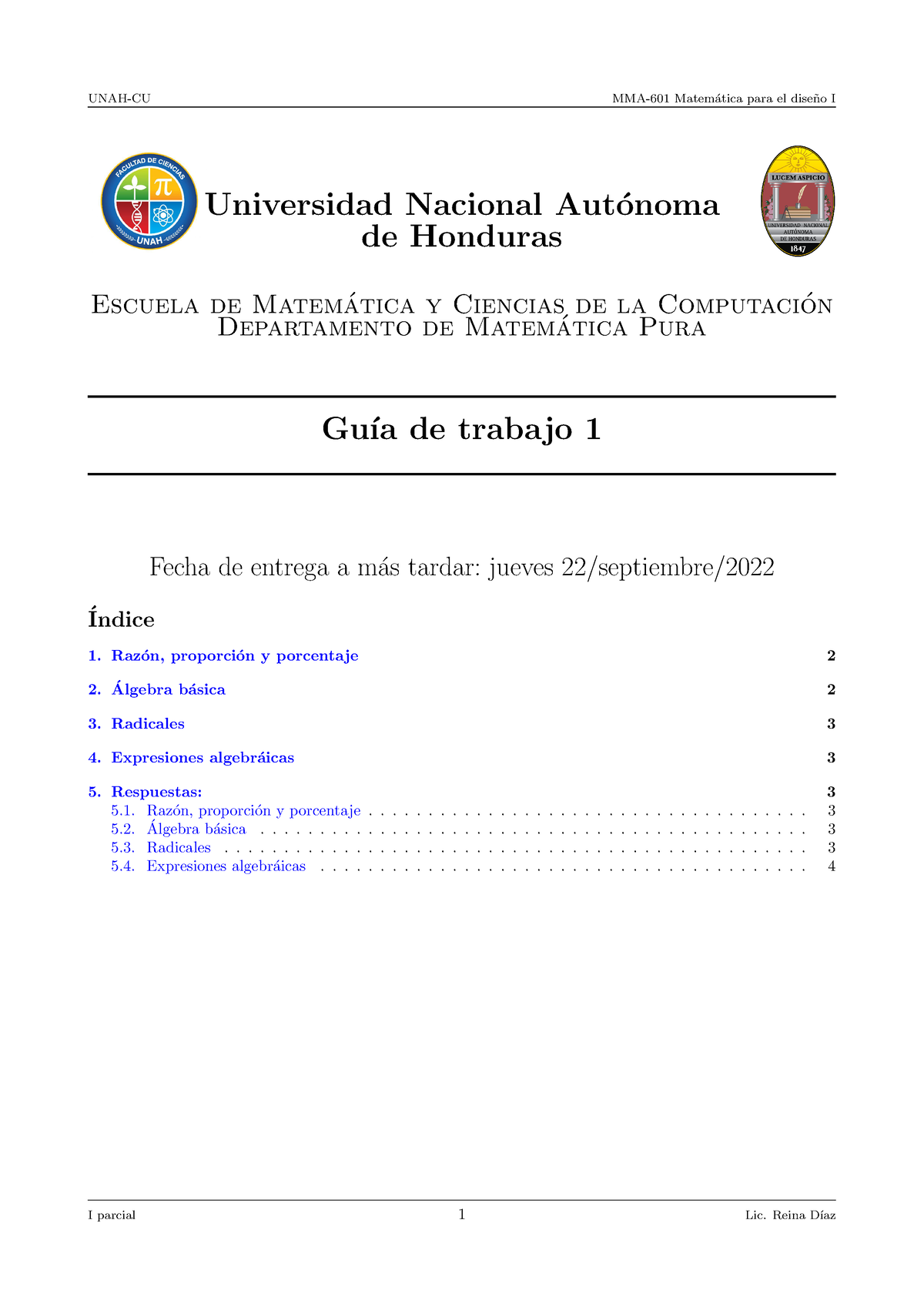 Gu A 1 I Parcial Mma 601 Iii Pac 2022 Universidad Nacional Aut ́onoma De Honduras Escuela De 5551