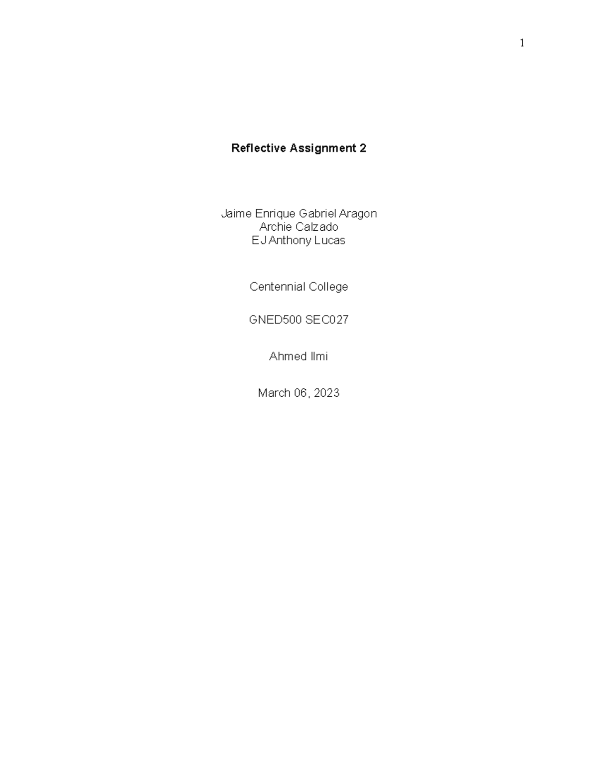 Group Reflective Assignment 2 - Reflective Assignment 2 Jaime Enrique ...