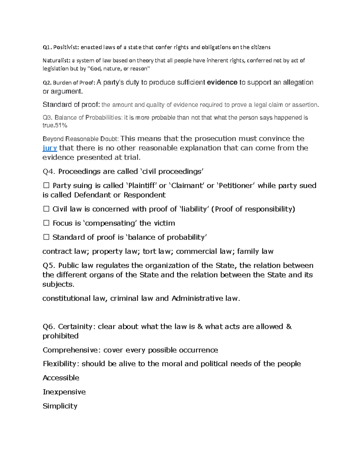 Legal process tutorial Q1. Positivist enacted laws of a state that