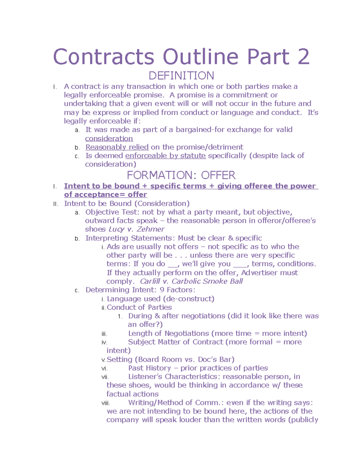 Contracts Outline Part 2 - A contract is any transaction in which one ...