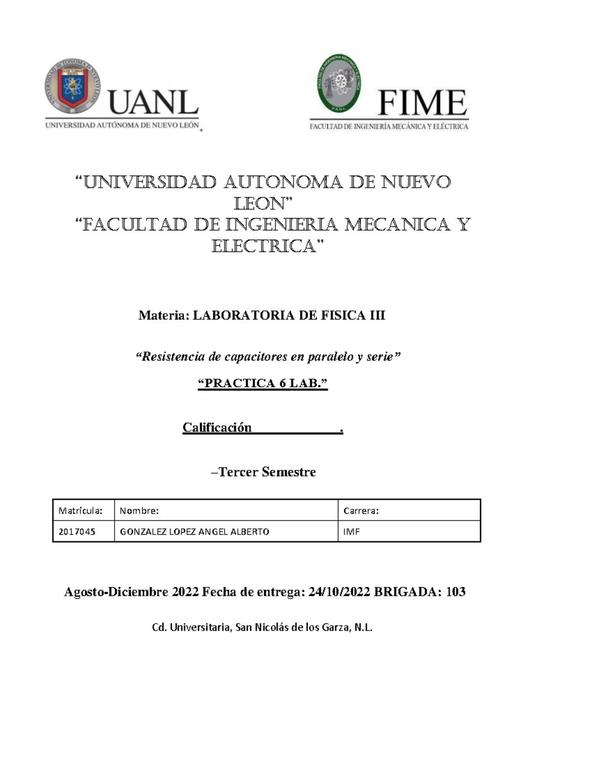 Lab fisica 3 practica 6 - “UNIVERSIDAD AUTONOMA DE NUEVO LEON ...
