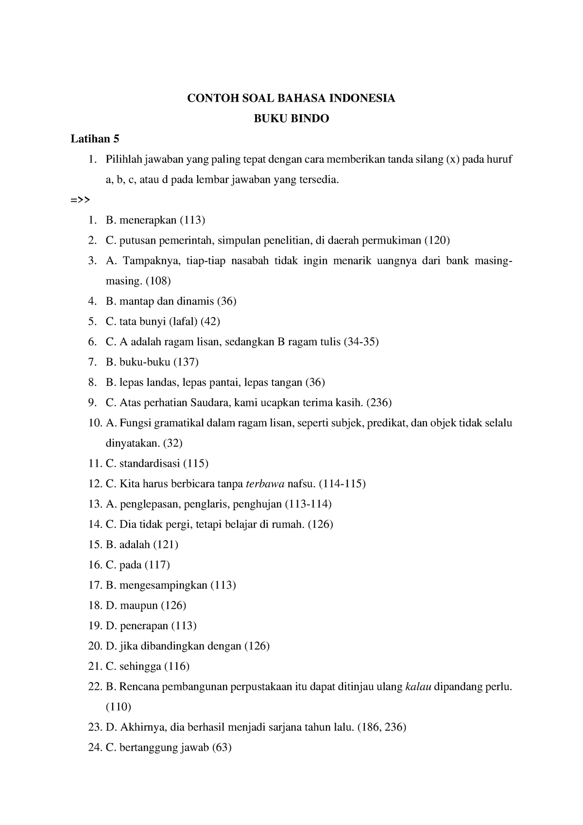 Ringkasan SOAL Jawaban 3,5,8 - CONTOH SOAL BAHASA INDONESIA BUKU BINDO ...