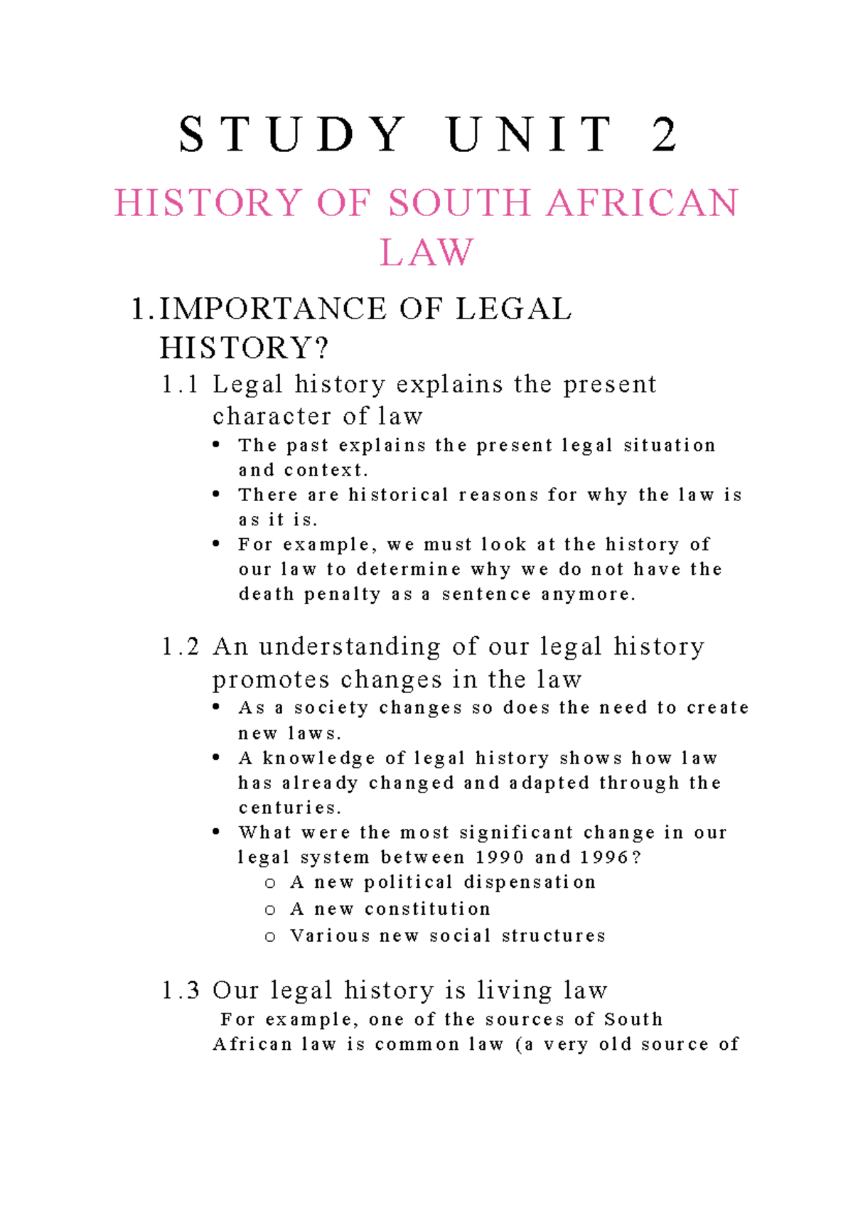 Notes On History South African Law - S T U D Y U N I T 2 HISTORY OF ...