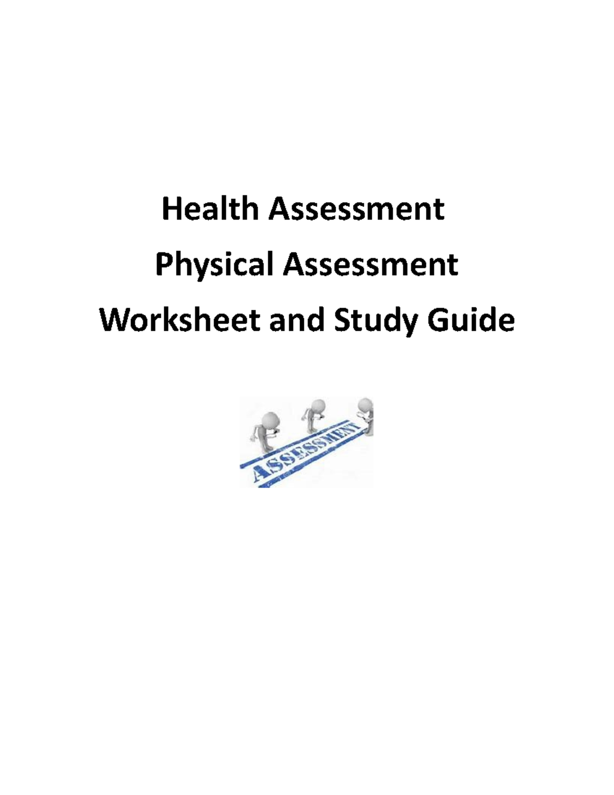 1. Physical Assessment Worksheet and Study Guide - Health Assessment ...