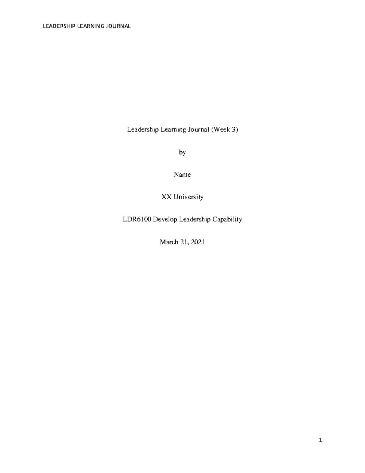 Leadership Learning Journal 3 - Class Presentations (material in video ...
