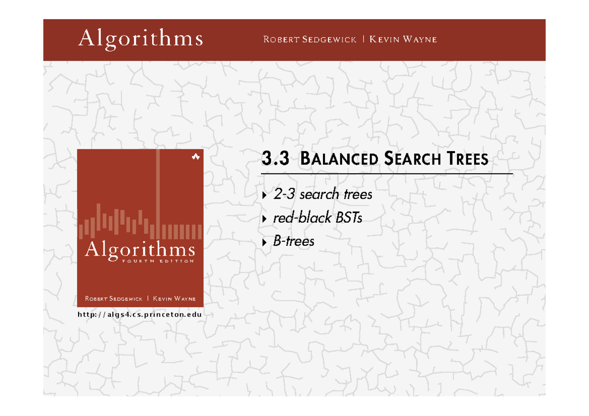 B10-Balanced Search Trees-n - ROBERT SEDGEWICK | KEVIN WAY N E FOURTH ...