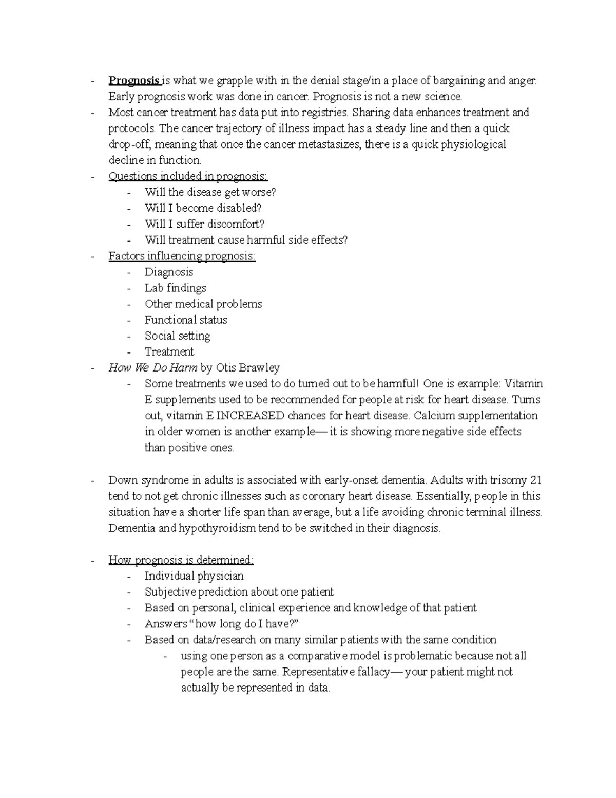 Week 8 fighting until the end notes - Prognosis is what we grapple with ...