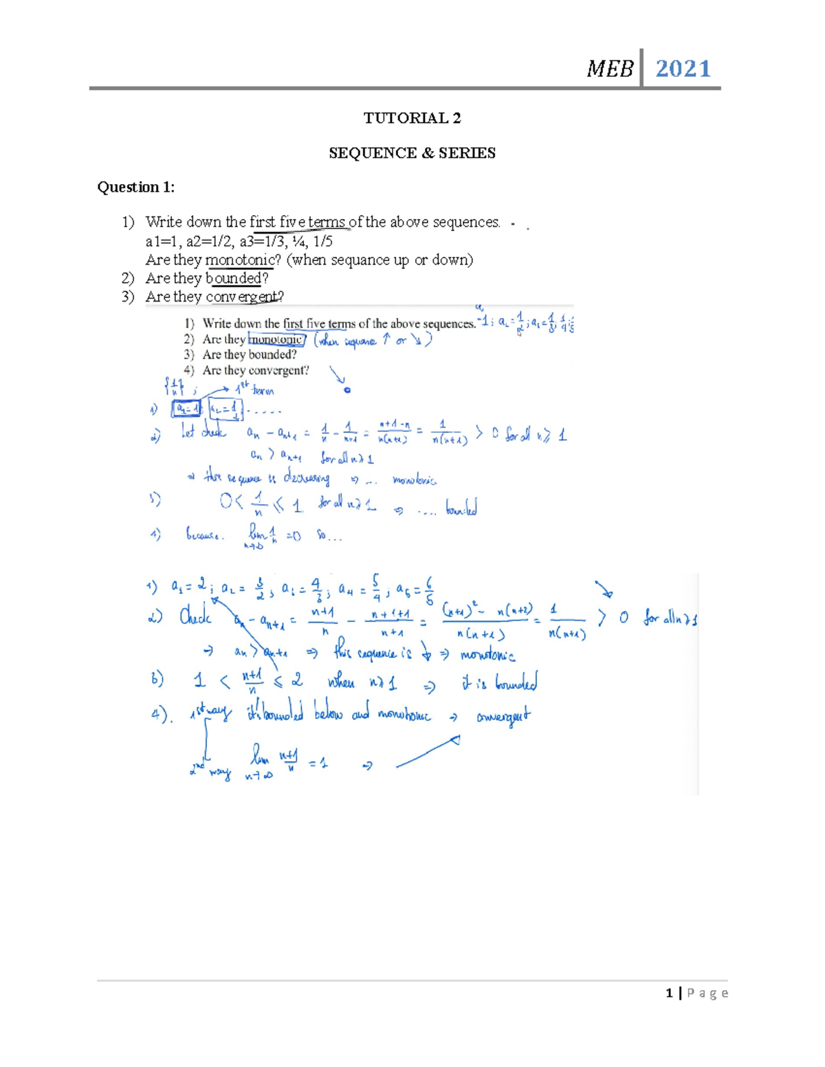 MEB 2021 TUT 2 - math - MEB 2021 TUTORIAL 2 SEQUENCE SERIES Question 1: ...