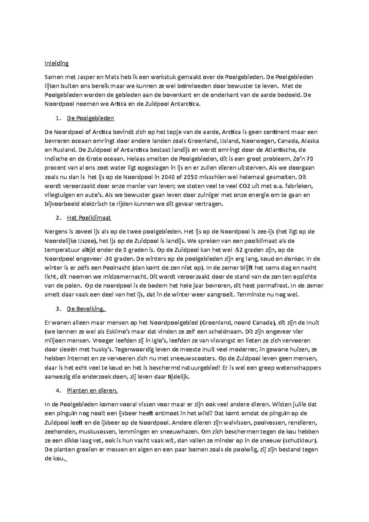 Tijn werkstuk Hhhgdddrft Inleiding Samen met Jasper en Mats heb ik