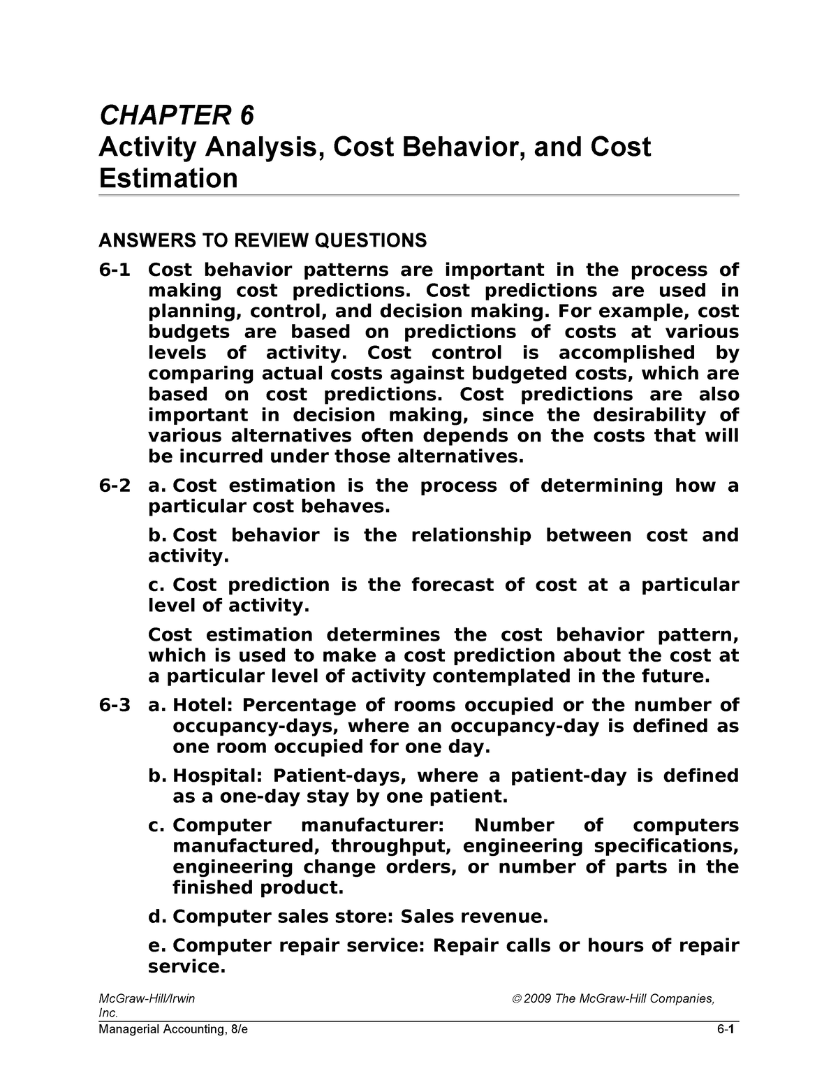 60756334-chap006-H - Cost-Accounting - CHAPTER 6 Activity Analysis ...