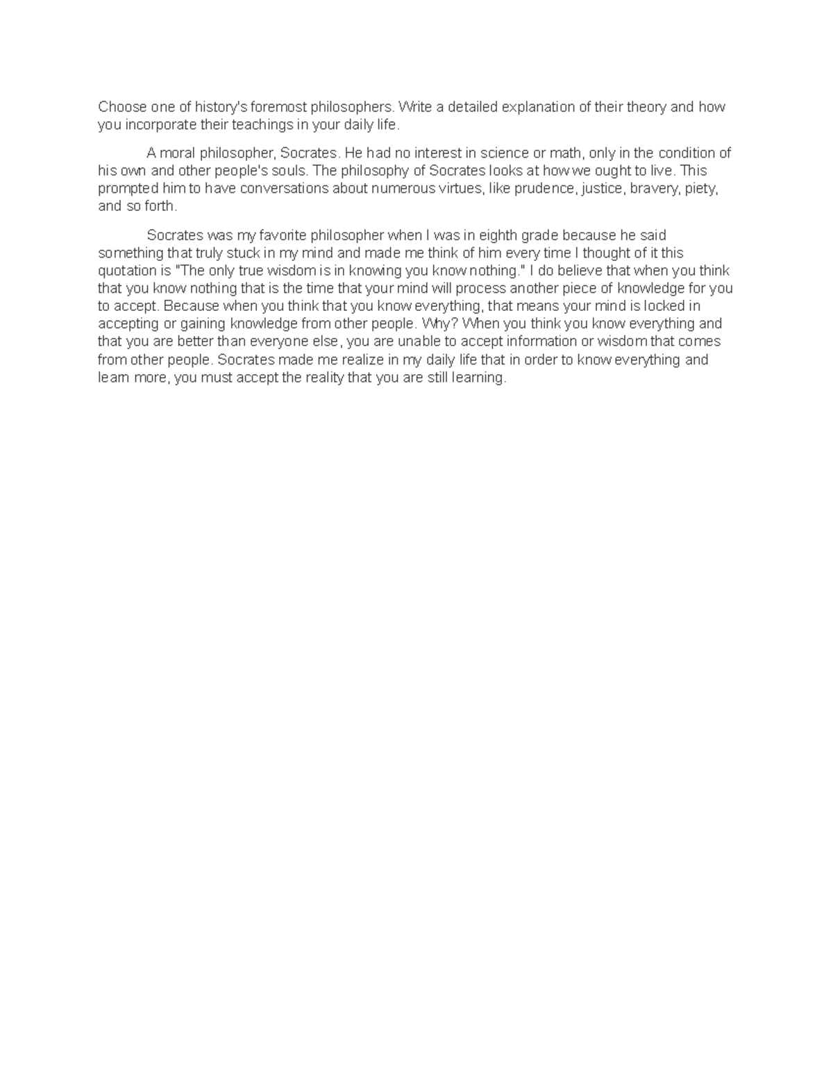 History Choose one of history's foremost philosophers. Write a