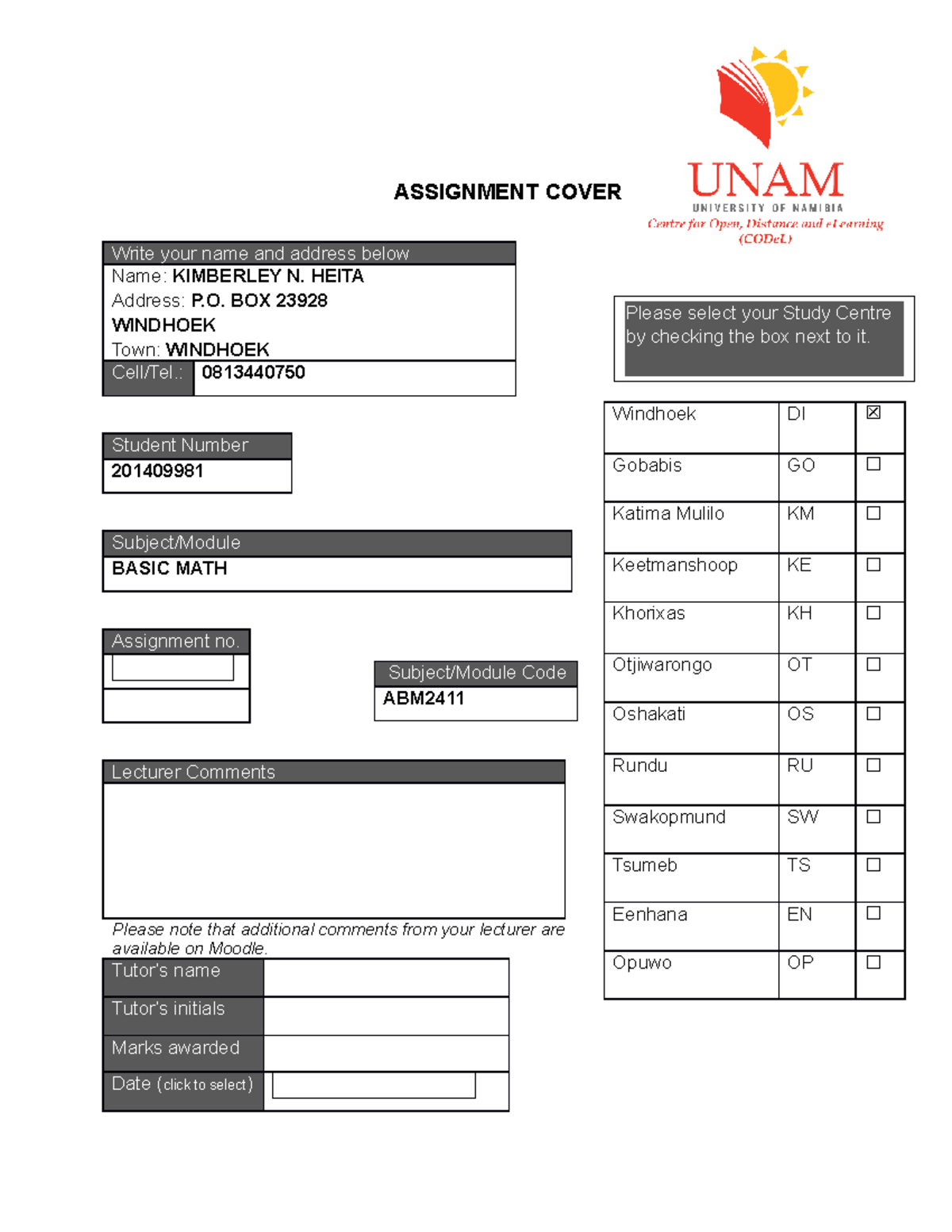 basic mathematics - ASSIGNMENT COVER Write your name and address below ...