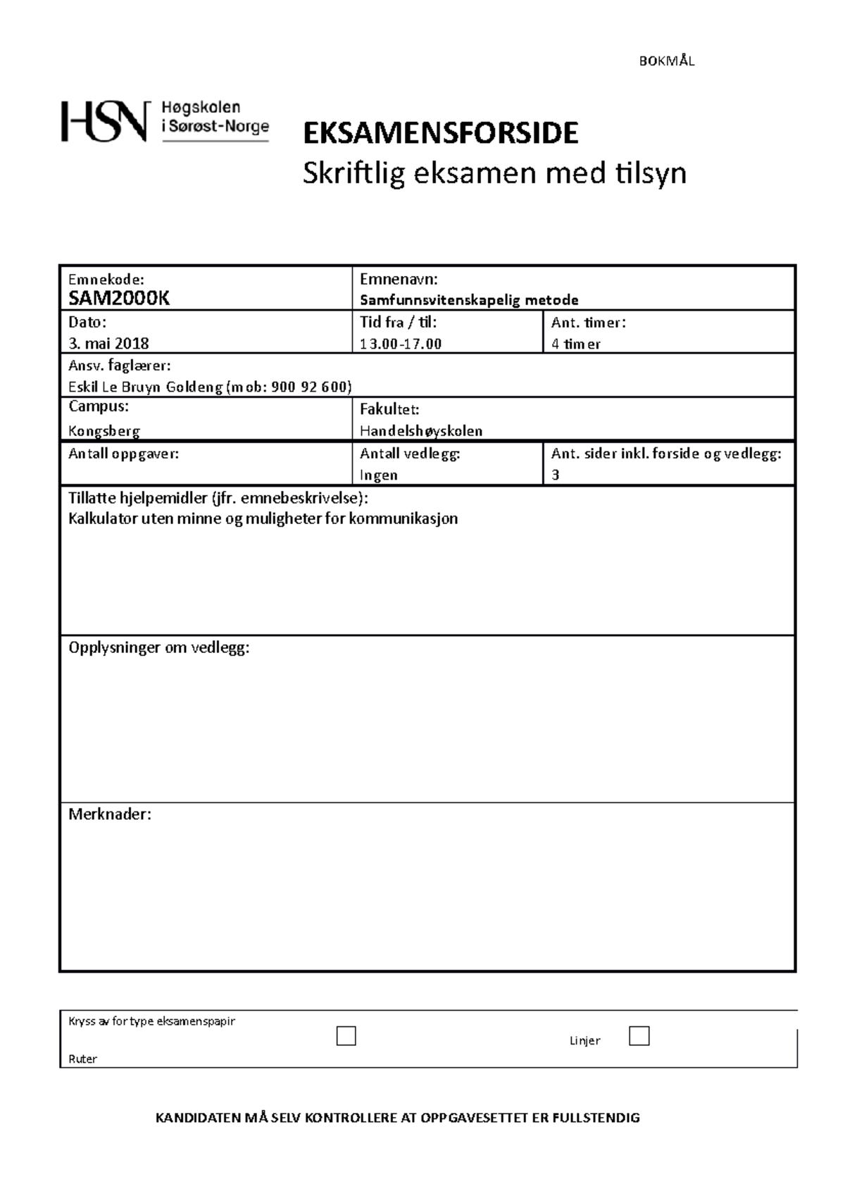 Eksamen SAM2000 K V2018 Med Forside - EKSAMENSFORSIDE Skriftlig Eksamen ...